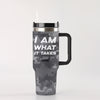 IAM WHAT IT TAKES 40 oz Tumbler With Handle