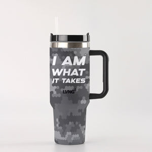 IAM WHAT IT TAKES 40 oz Tumbler With Handle